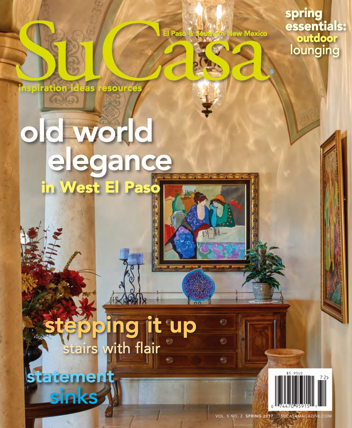 Spring 2017 issue of Su Casa Magazine